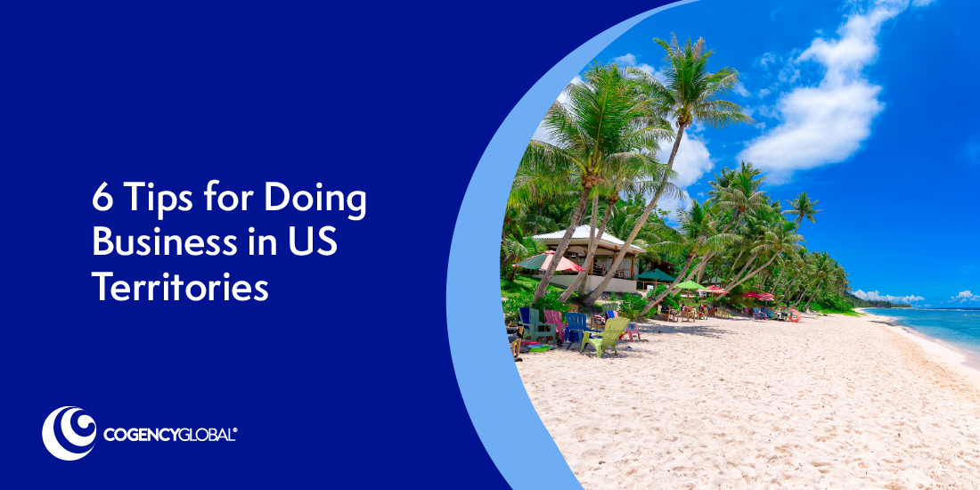 6 Tips for Doing Business in US Territories