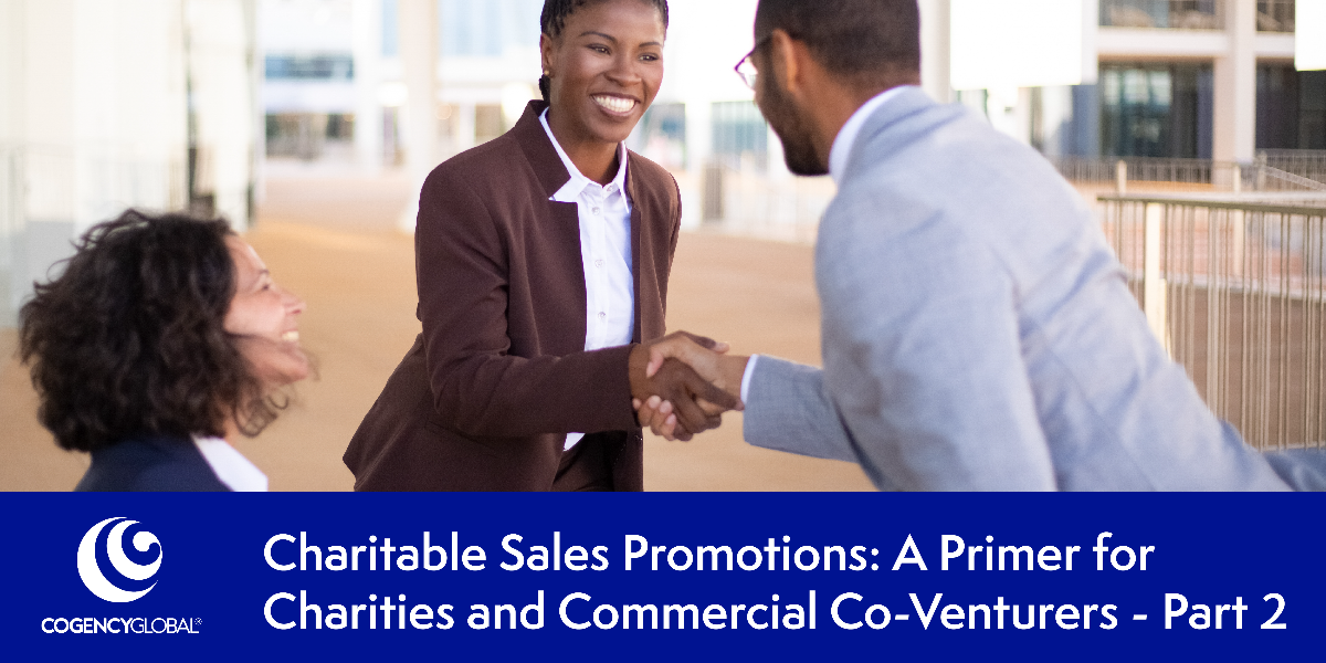 Charitable Sales Promotions: A Primer for Charities and Commercial Co-venturers - Part 2
