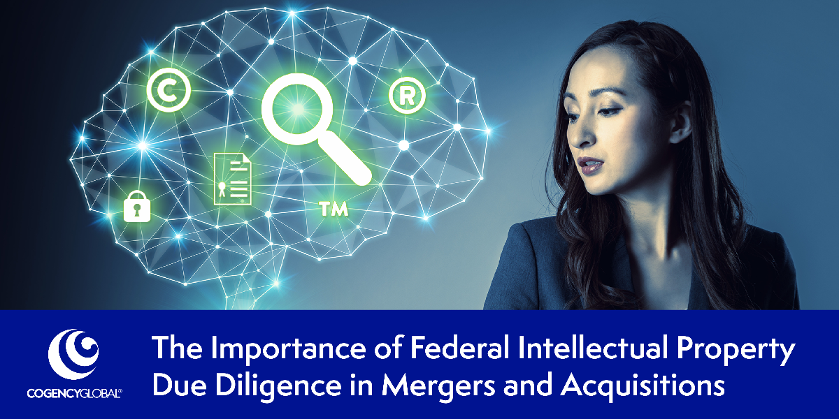 The Importance of Federal Intellectual Property Due Diligence in Mergers and Acquisitions