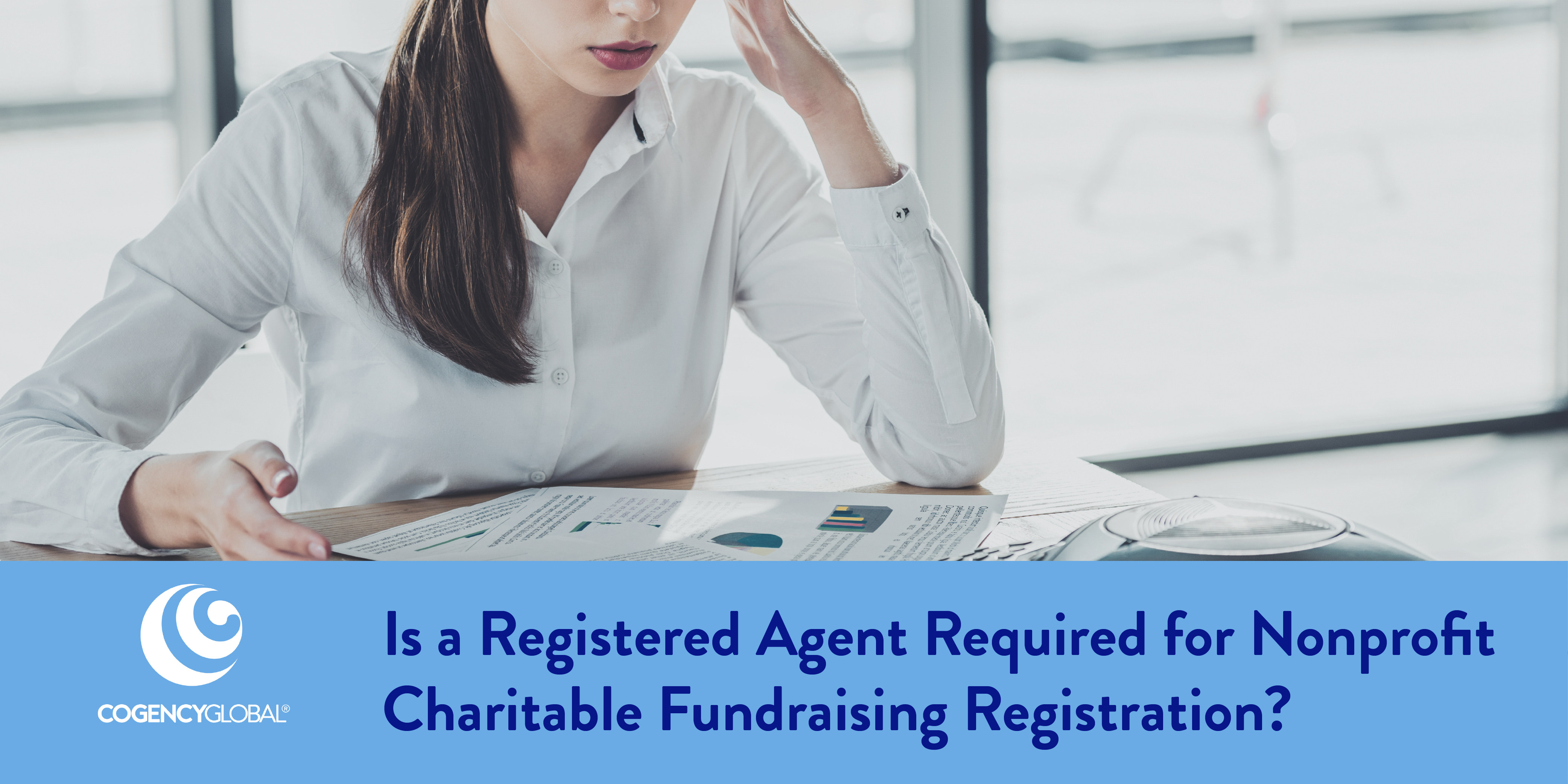 Is a Registered Agent Required for Nonprofit Charitable Fundraising Registration?