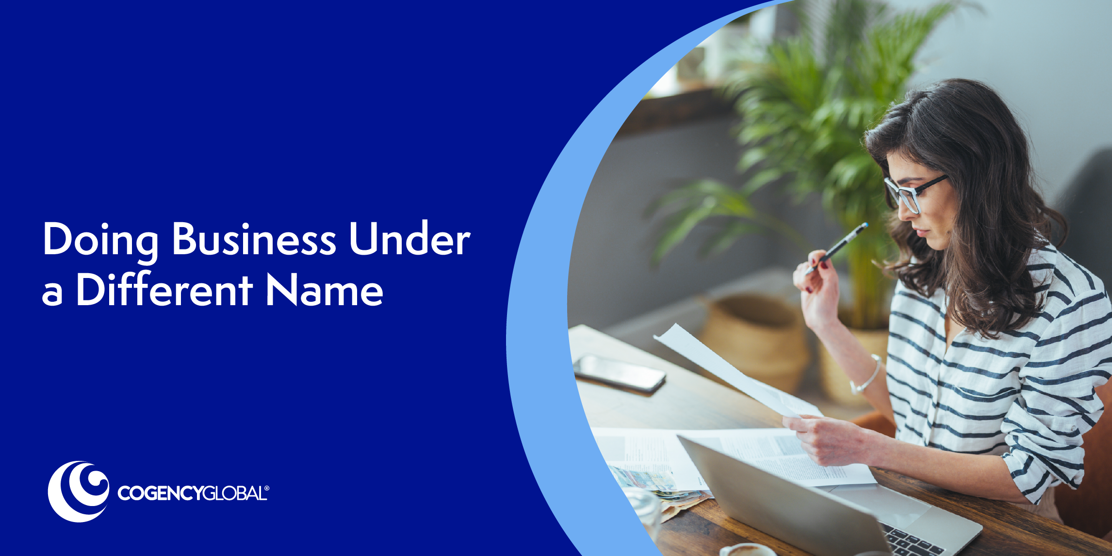 Doing Business Under a Different Name: Fictitious and Assumed Name Registration