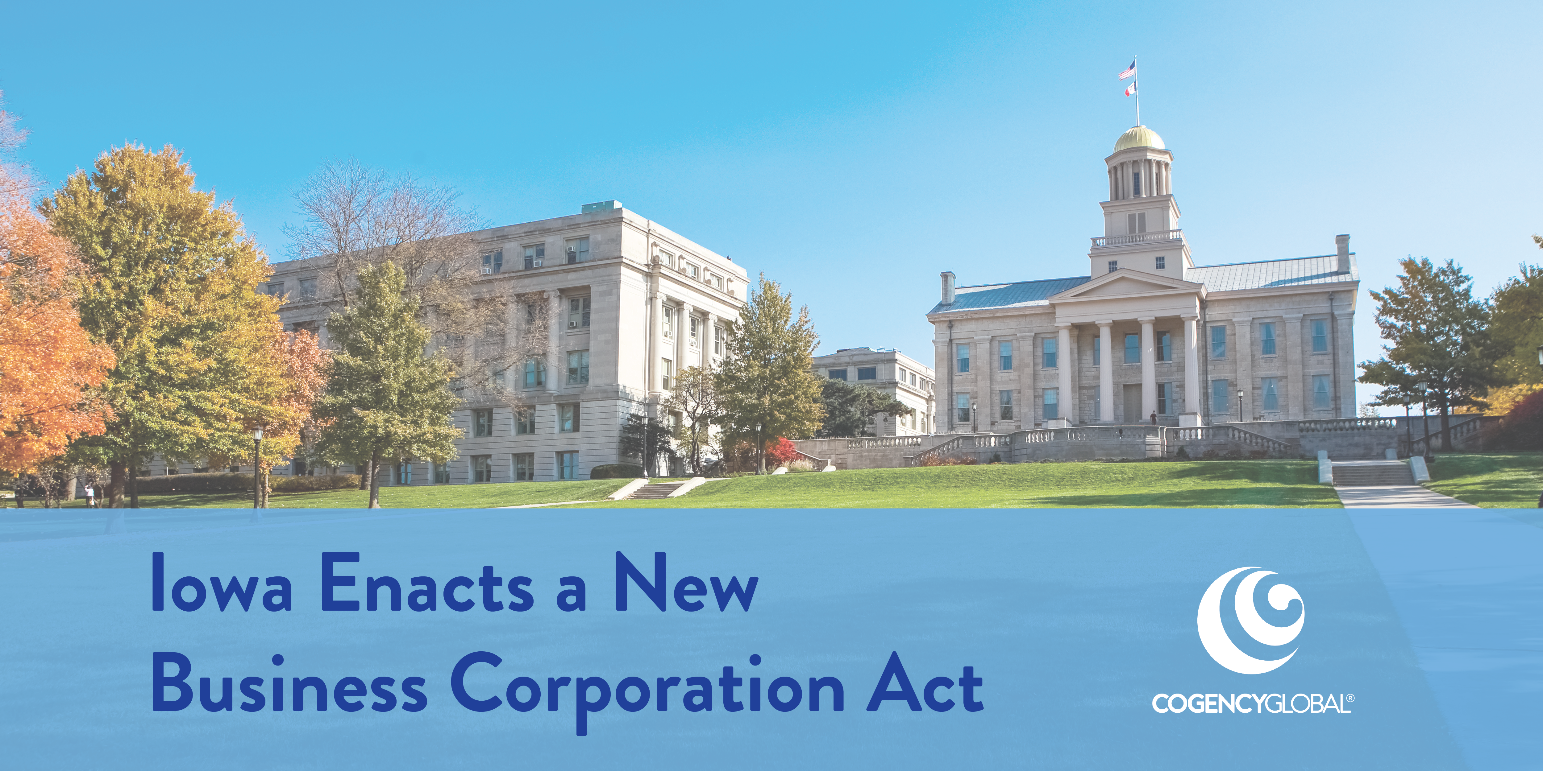 Iowa Enacts a New Business Corporation Act