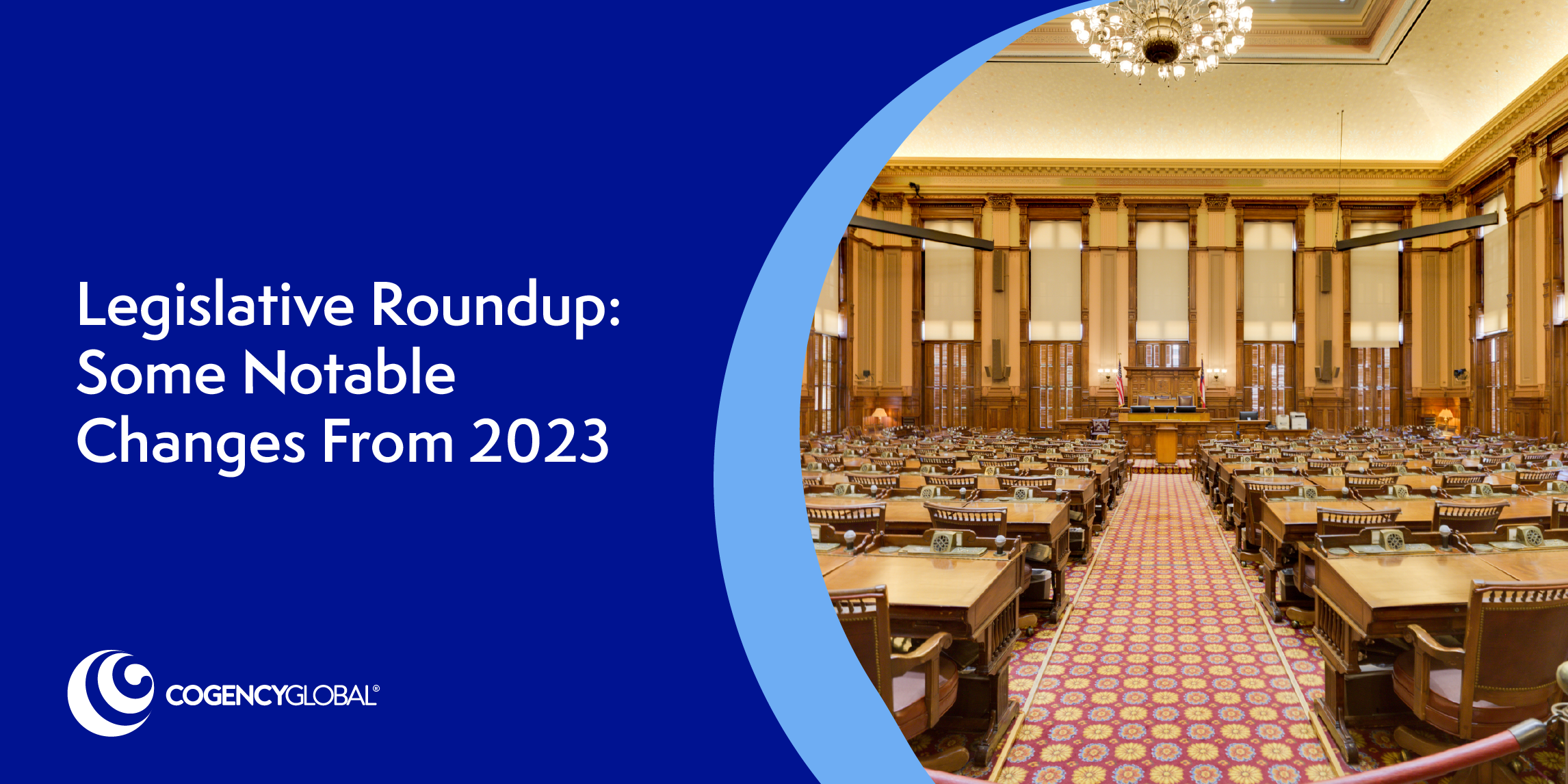 Legislative Roundup: Some Notable Changes From 2023