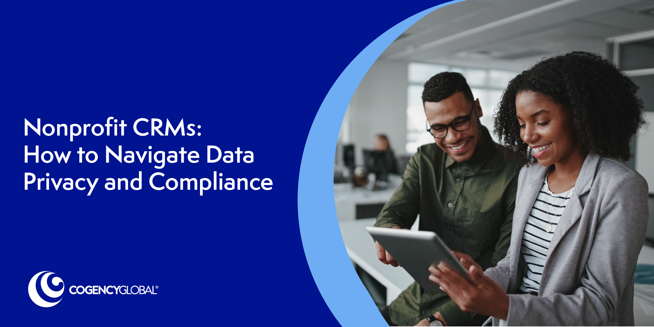 Nonprofit CRMs: How to Navigate Data Privacy and Compliance