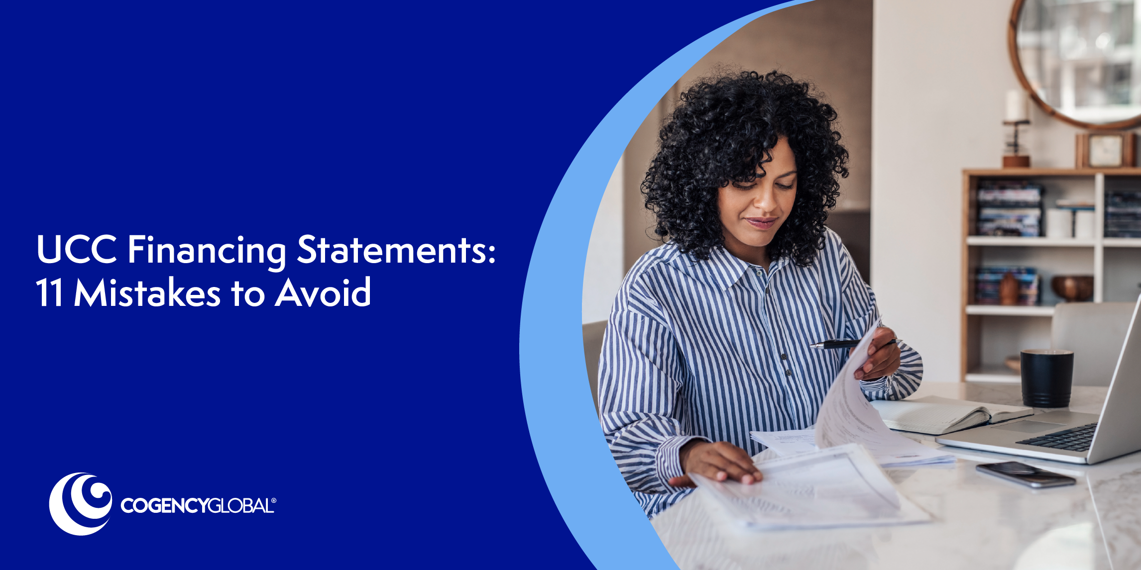 UCC Financing Statements: 11 Mistakes to Avoid
