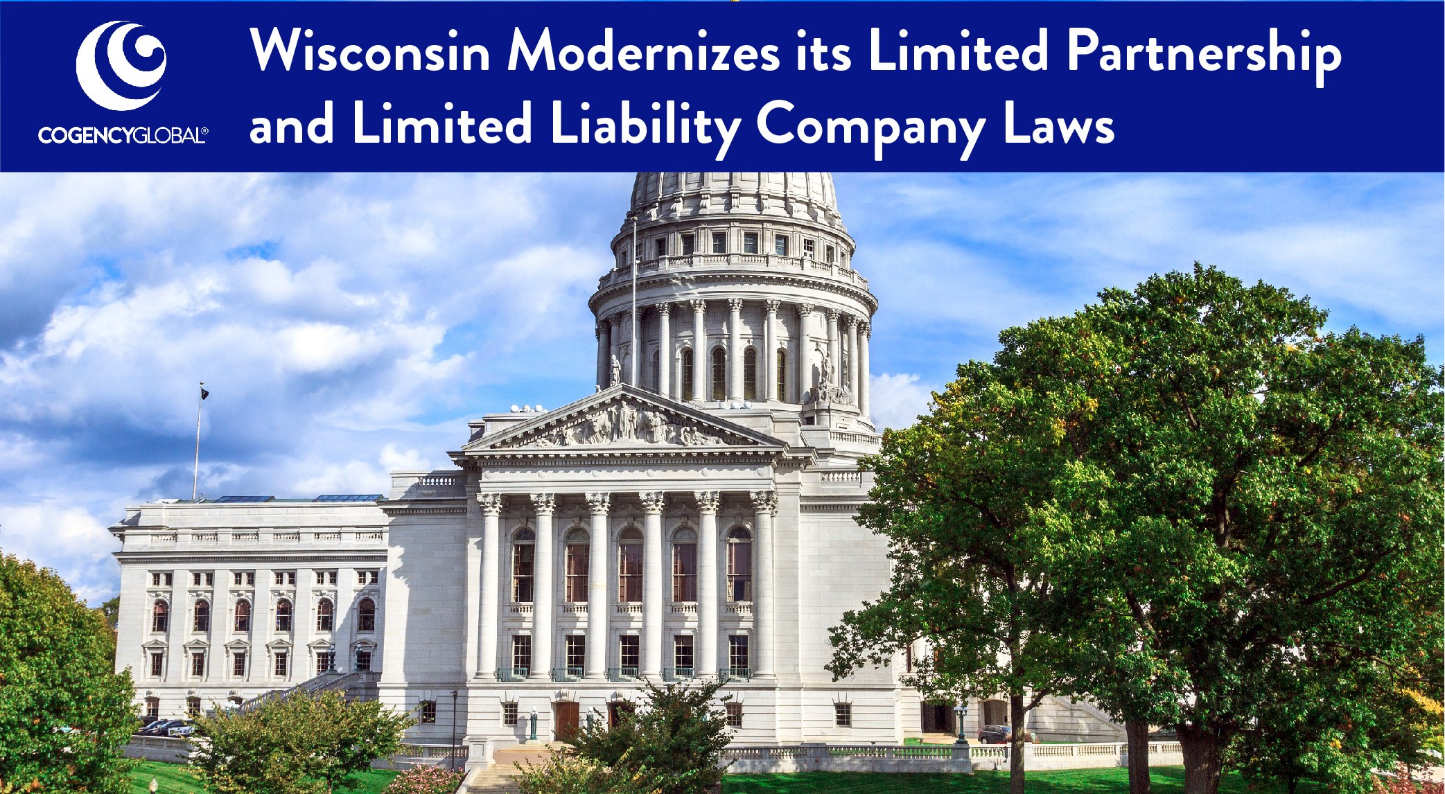 Wisconsin Modernizes its Limited Partnership and Limited Liability Company Laws